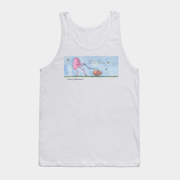 Coping Mechanisms Tank Top by HFGJewels